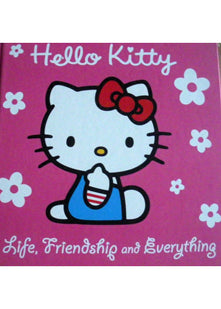 Hello Kitty Life, Friendship and Everything (Guide to life)