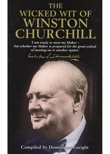 The Wicked Wit of Winston Churchill