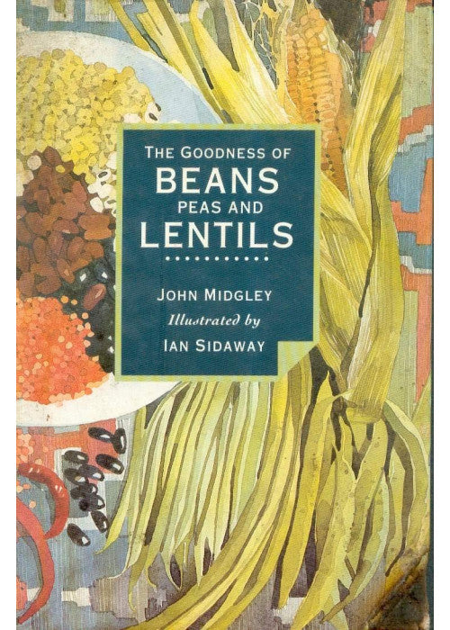 GOODNESS OF BEANS PEAS & LENT