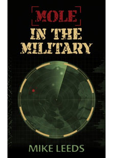Mole in the Military