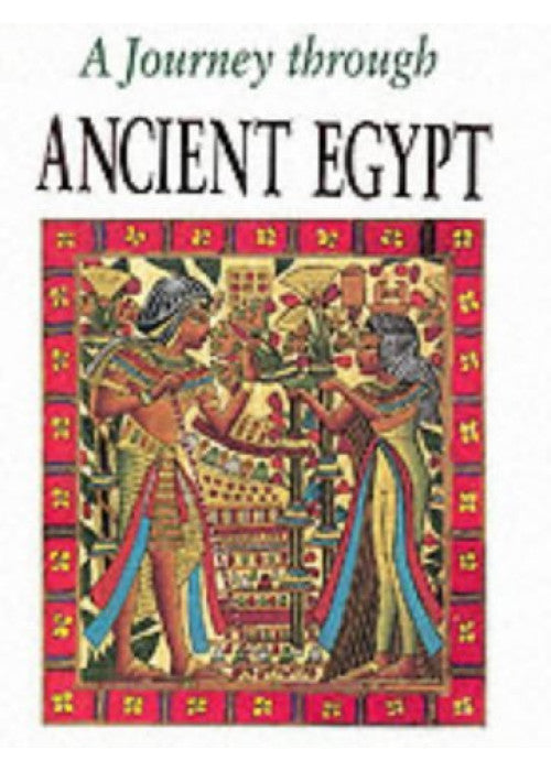 A Journey Through Ancient Egypt