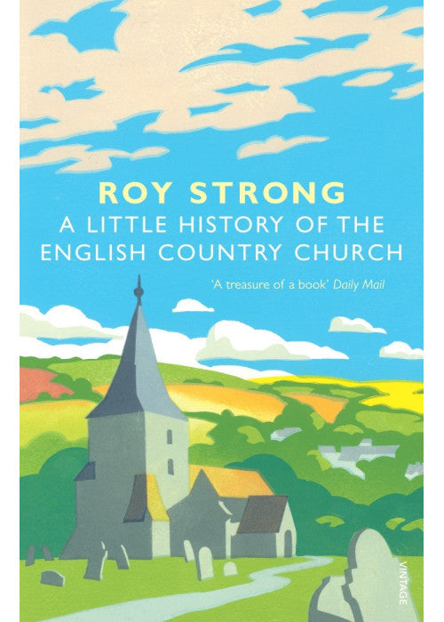 A Little History Of The English Country Church