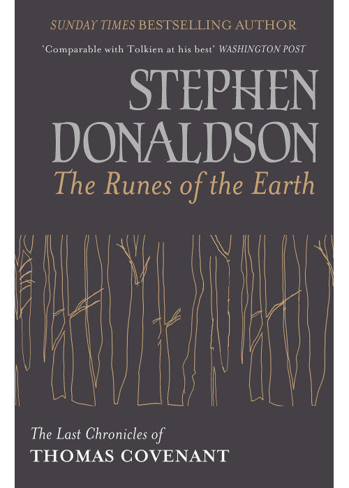 The Runes Of The Earth: The Last Chronicles of Thomas Covenant