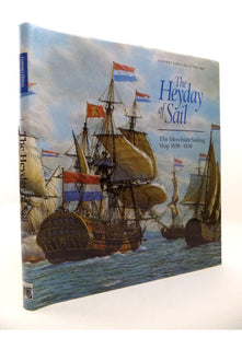 The Heyday of Sail (Conways History of the Ship)
