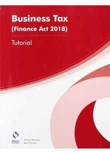 BUSINESS TAX (FA18) TUTORIAL