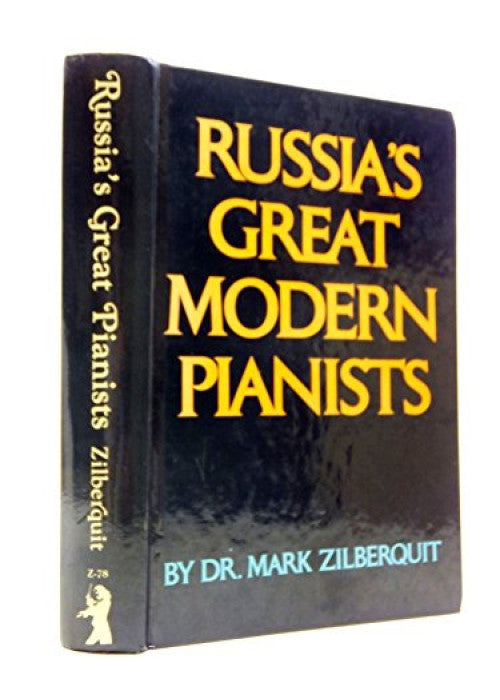Russia's Great Modern Pianists