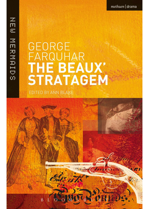 The Beaux' Stratagem (New Mermaids)
