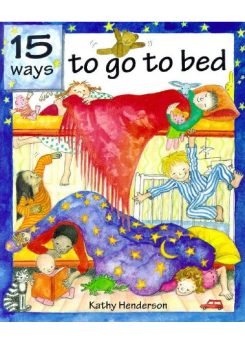 Fifteen Ways to Go to Bed