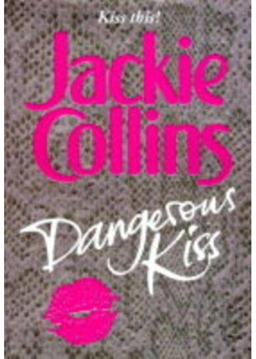 Dangerous Kiss