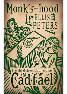 Monk's-Hood: 3 (Cadfael Chronicles)