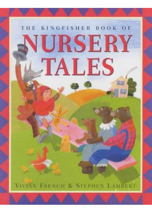 The Kingfisher Book of Nursery Tales