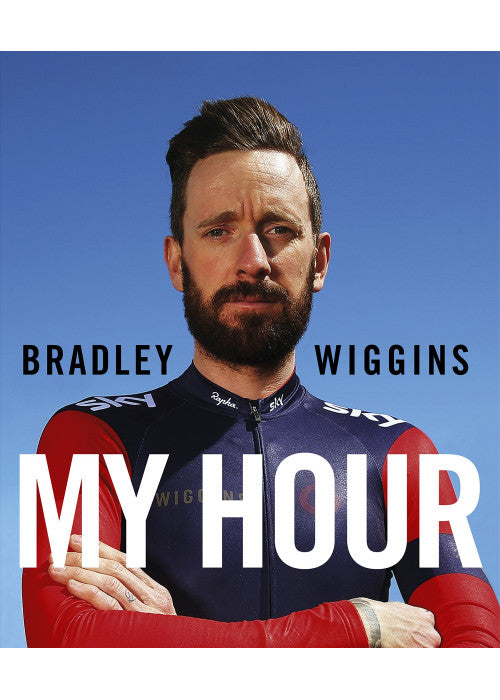 Bradley Wiggins: My Hour