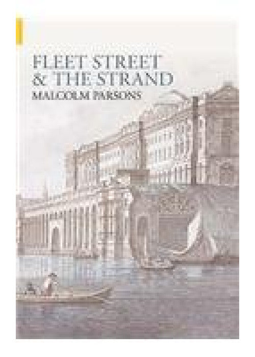 Fleet Street and the Strand (Images of London)