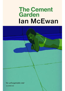 The Cement Garden: Ian McEwan