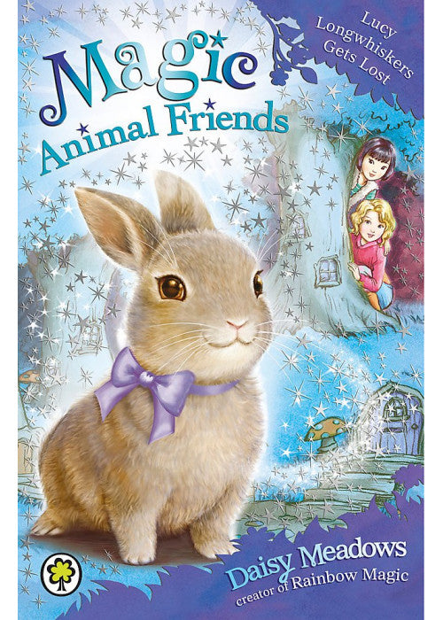 Magic Animal Friends: Lucy Longwhiskers Gets Lost: Book 1