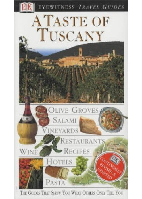 DK Eyewitness Travel Guide: Taste of Tuscany