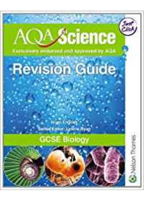 GCSE Biology: Revision Guide (AQA Science)