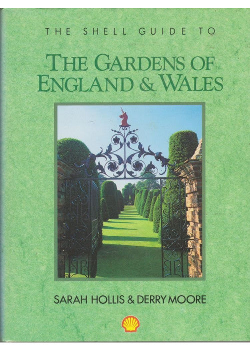 The Shell Guide to the Gardens of England and Wales
