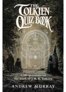 The Tolkien Quiz Book