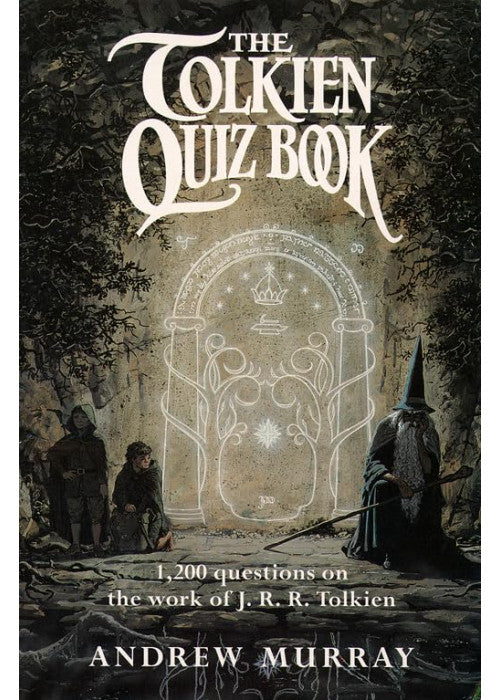 The Tolkien Quiz Book