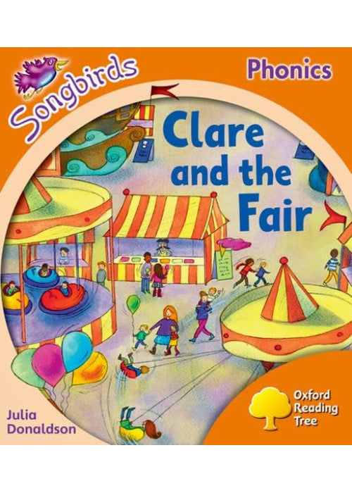 Oxford Reading Tree: Level 6: Songbirds: Clare and the Fair