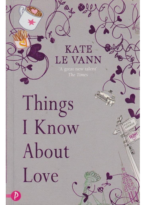 Things I Know About Love