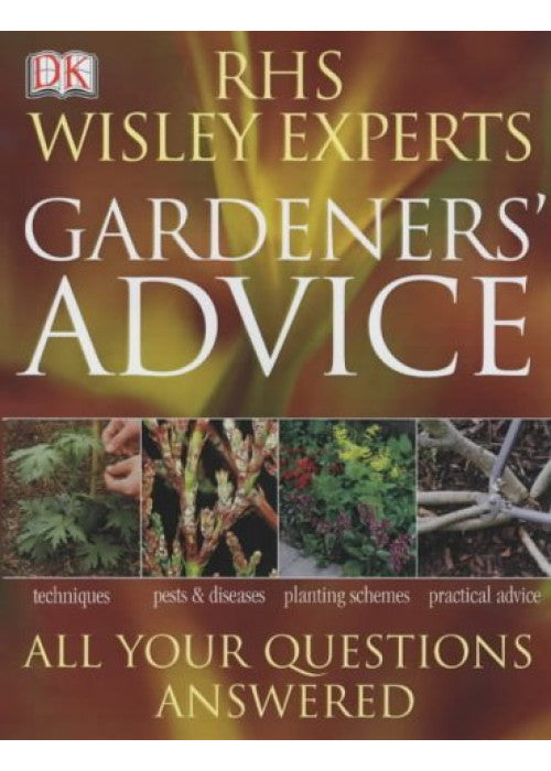 RHS Wisley Experts Gardeners' Advice