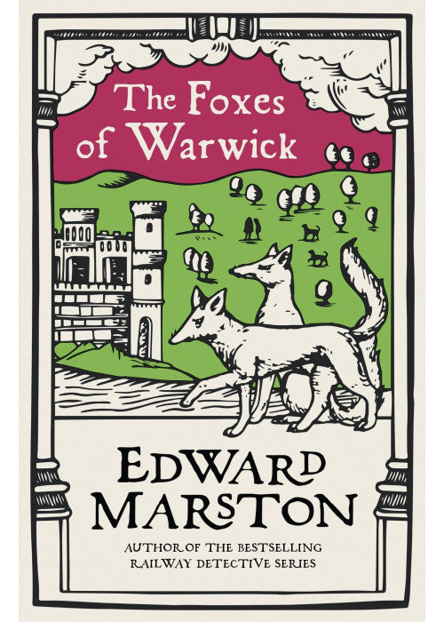 The Foxes of Warwick: (Domesday, 9): An action-packed medieval mystery from the bestselling author: 15