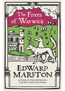 The Foxes of Warwick: (Domesday, 9): An action-packed medieval mystery from the bestselling author: 15