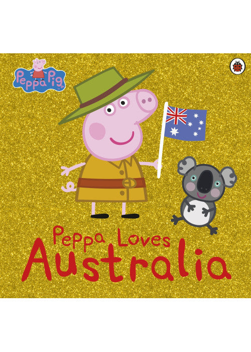 Peppa Pig: Peppa Loves Australia