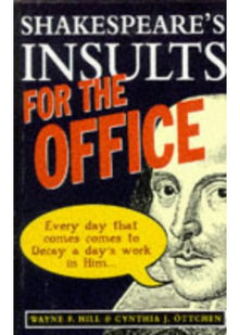 Shakespeare's Insults for the Office