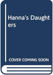Hanna's Daughters Whs