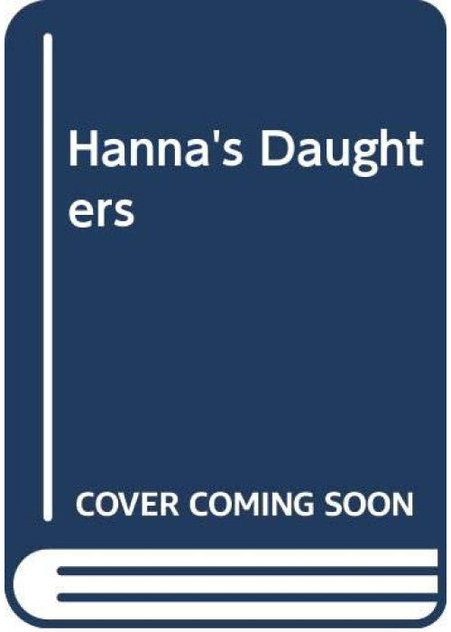 Hanna's Daughters Whs