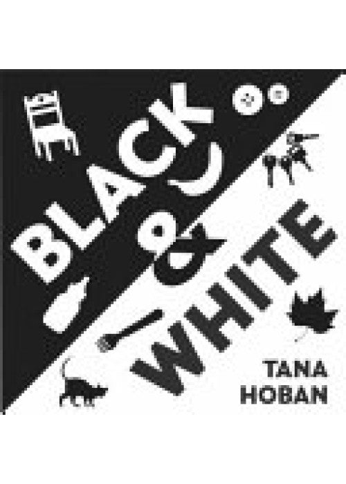 Black & White: A High Contrast Book For Newborns