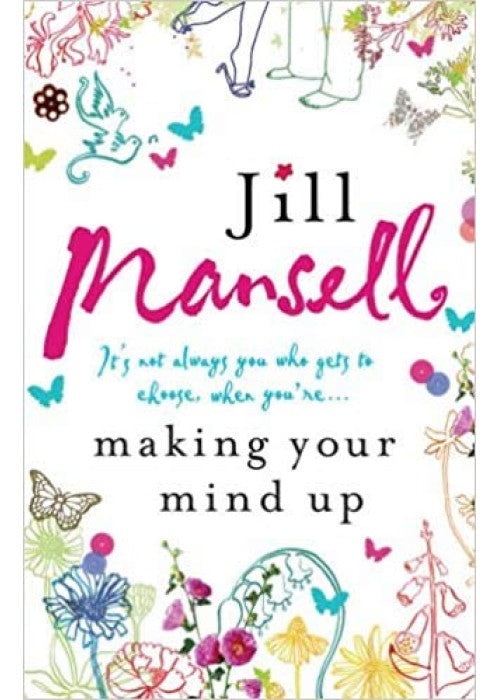Making Your Mind Up