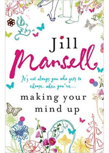 Making Your Mind Up