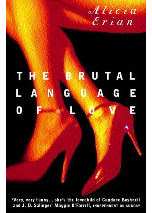The Brutal Language of Love