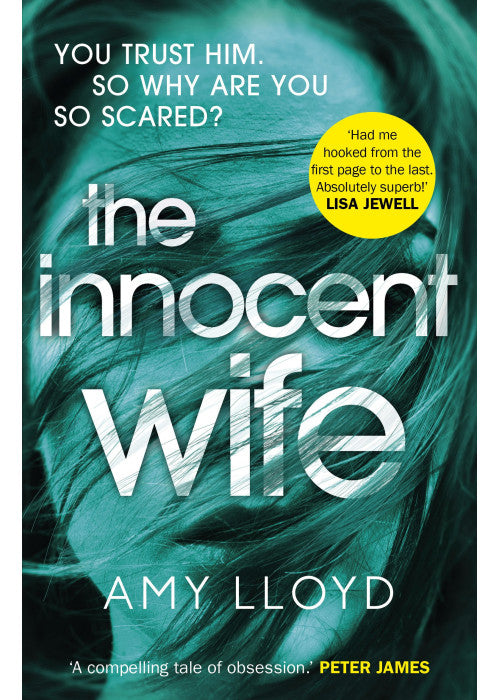 The Innocent Wife: A Richard and Judy Book Club pick