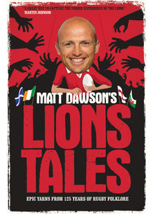 Matt Dawson's Lions Tales