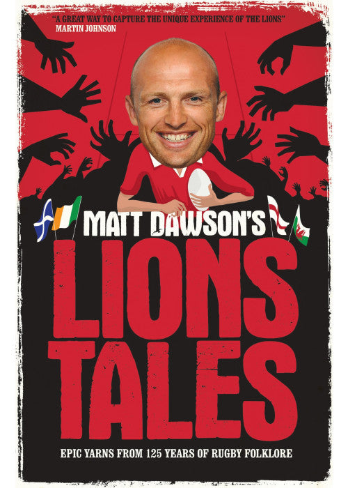 Matt Dawson's Lions Tales