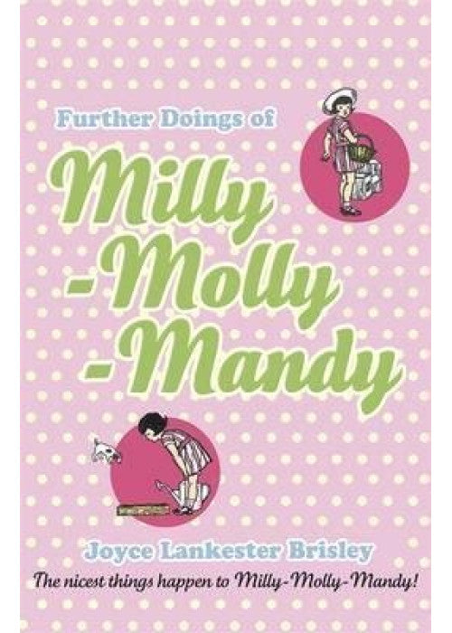 Further Doings of Milly-Molly-Mandy