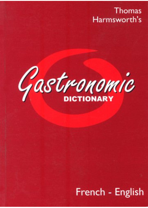 Gastronomic Dictionary French-English