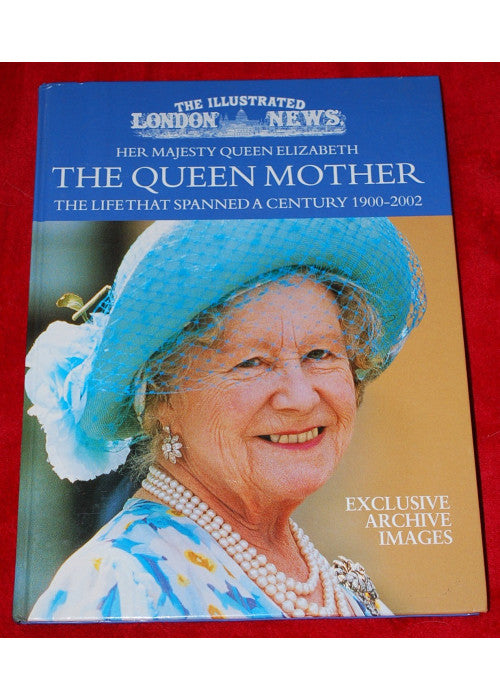 The Illustrated London News Her Majesty Queen Eliz: The Life That Spanned A Century, 19