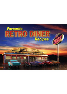 Favourite Retro Diner Recipes: 5 (Favourite Recipes)