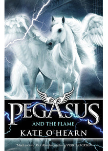 Pegasus and the Flame: Book 1
