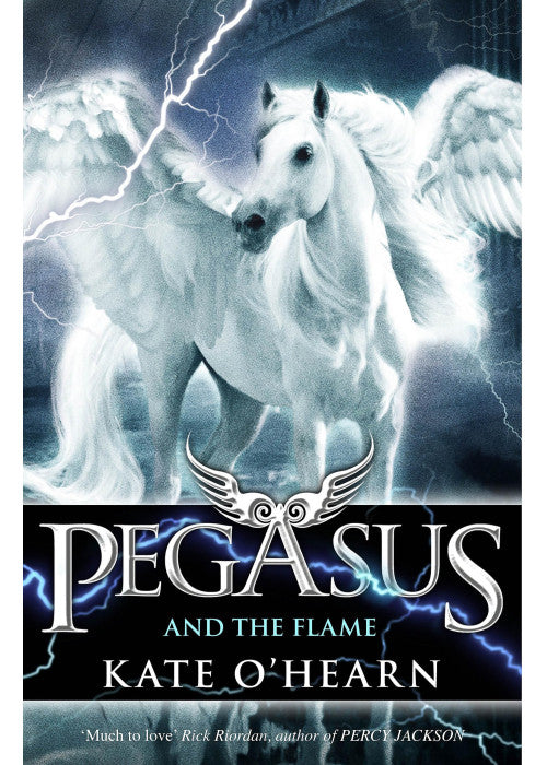 Pegasus and the Flame: Book 1
