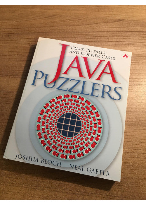 Java Puzzlers: Traps, Pitfalls, and Corner Cases