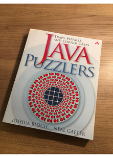 Java Puzzlers: Traps, Pitfalls, and Corner Cases