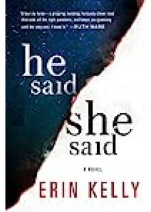 He Said/She Said: the must-read bestselling suspense novel of the year