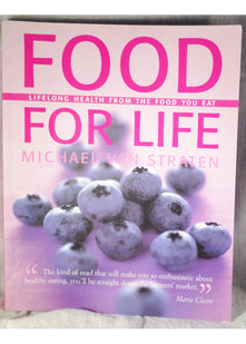 Food for Life: Lifelong Health from the Food You Eat